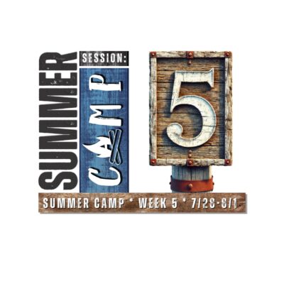 Session 5 Summer Camp