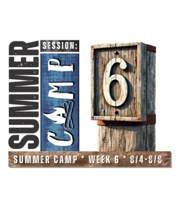 Session 6 Summer Camp