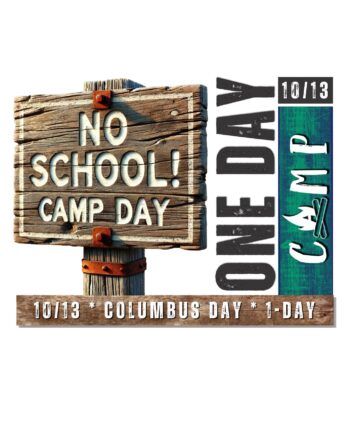 No School Camp Day! - 10/13/25