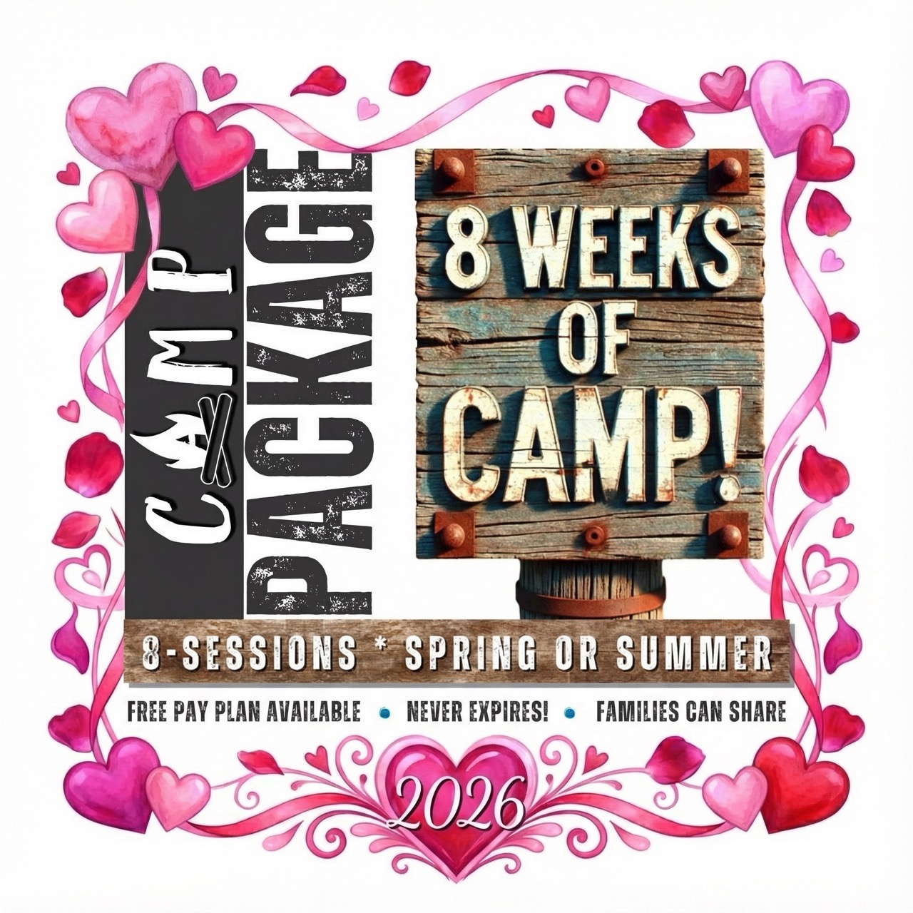 Sweetheart Deal: Ultimate Camp Pack – Eight Weeks of Epic