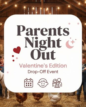 Parents Night Out: Valentine’s Edition (Drop-Off Date Night for Kids)