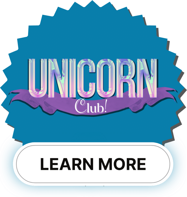 Logo of "UNICORN Club!" in shiny, iridescent text with a ribbon below, set against a teal splash background and above a button that reads "LEARN MORE."